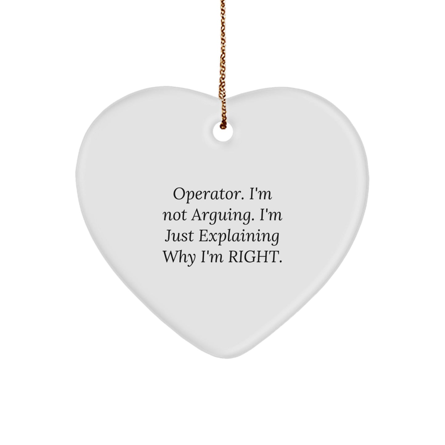 Funny Operator Heart Ornament, Christmas Unique Gifts for Men, Women, Friends, Family from Operator's Loved Ones - Image 1