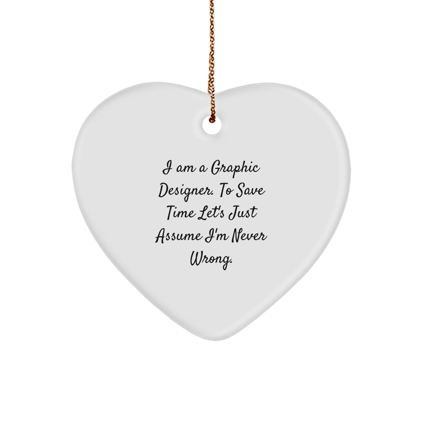 Funny Graphic Designer Gifts from Friends to Coworkers - Heart Ornament for Christmas Unique Gifts - Image 1