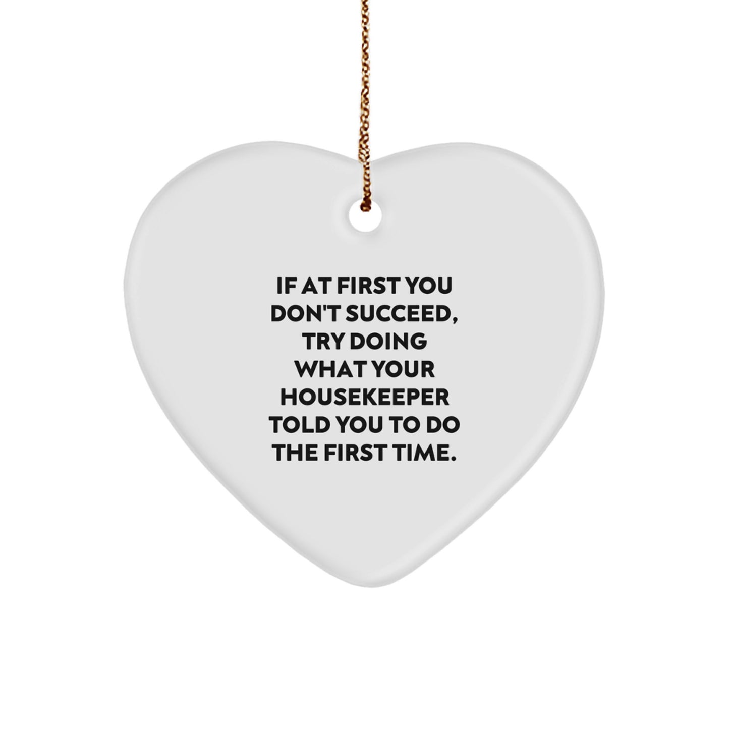 Funny Housekeeper Heart Ornament Gifts from Friends for Housekeepers, Inspirational Housekeepers Gifts, Cute Housekeeper Heart Ornament - Image 1