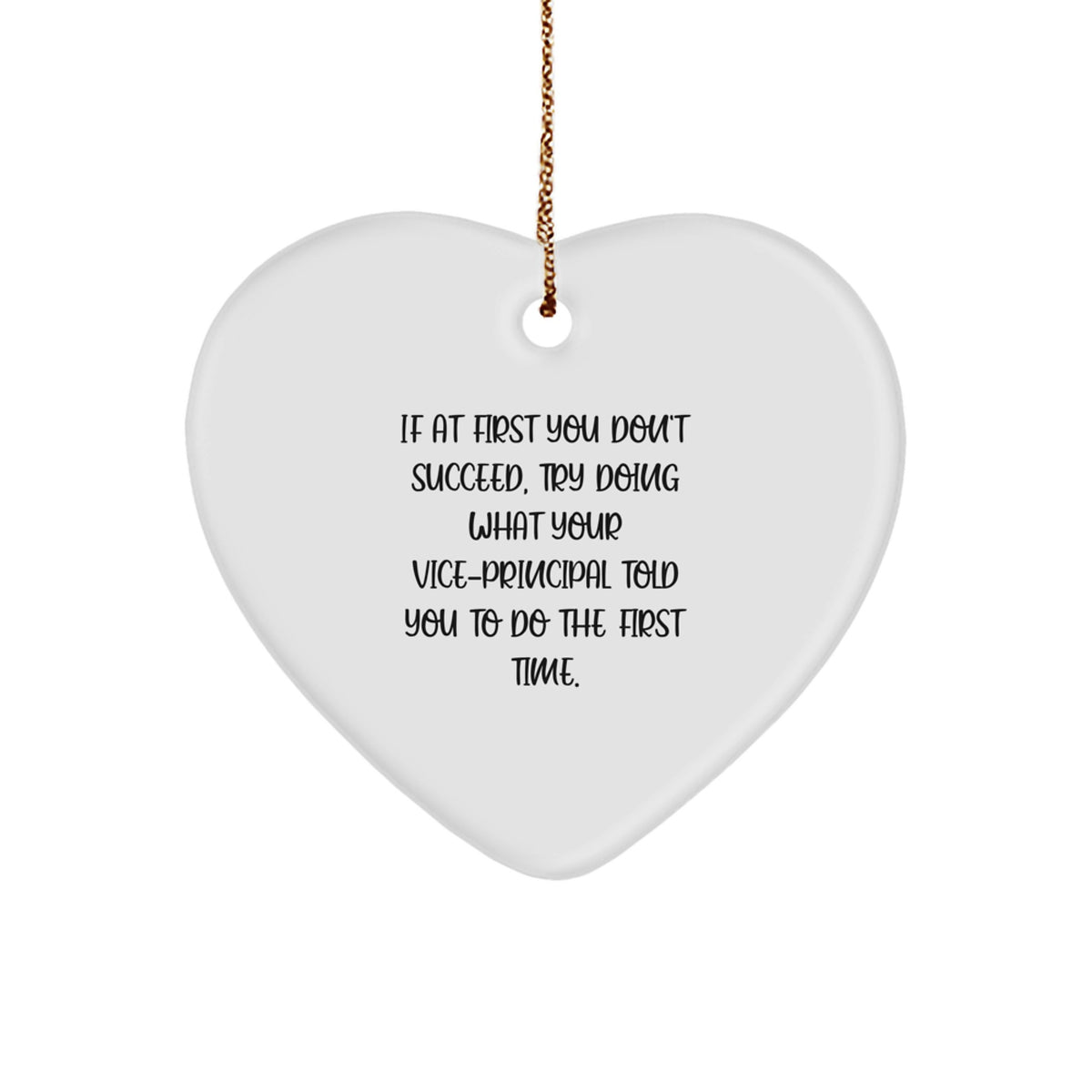 Funny Vice-principal Gifts, Heart Ornament, Gifts from Friends, Family, and Men, for Vice-principal, Christmas Unique Gifts, Vice-principal Quotes - Image 1