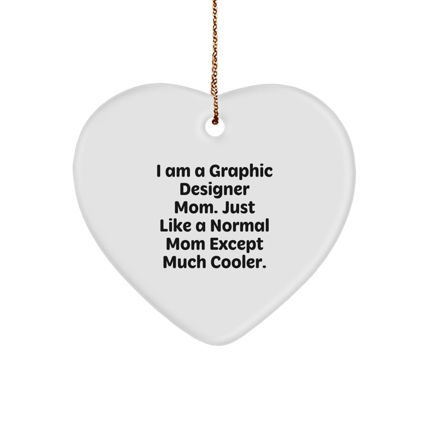 Graphic Designer Gifts from Mom, Heart Ornament for Graphic Designer, Christmas Unique Gifts - Image 1