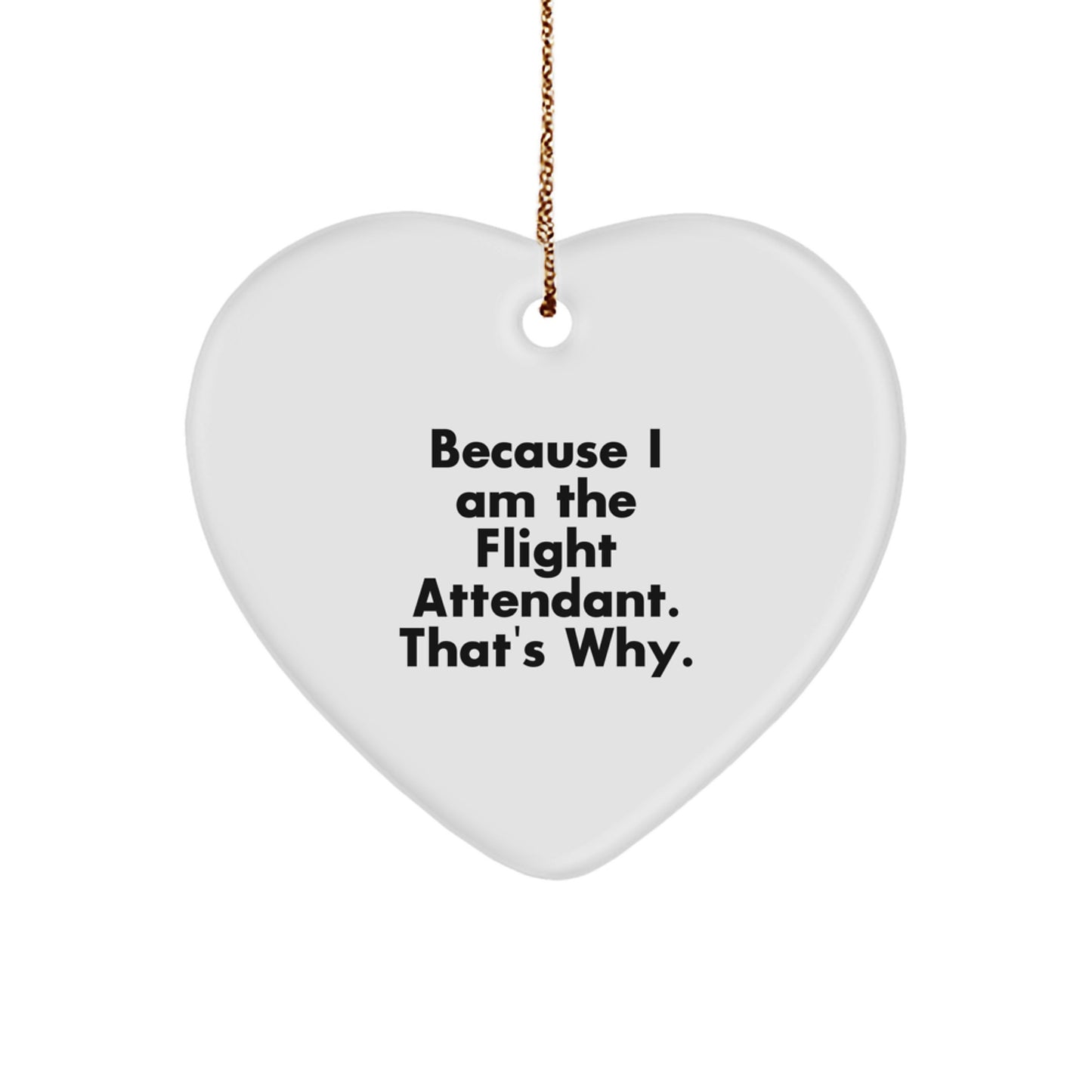Funny Flight Attendant Heart Ornament Gifts from Friends for Flight Attendant, Cute Heart Ornament, Christmas Unique Gifts - Image 1