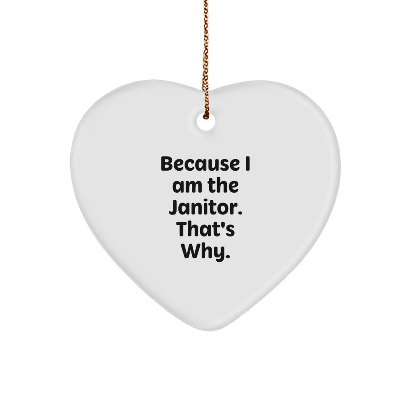 Sassy Janitor Heart Ornament Novelty Christmas Gift for Friends - Image 1