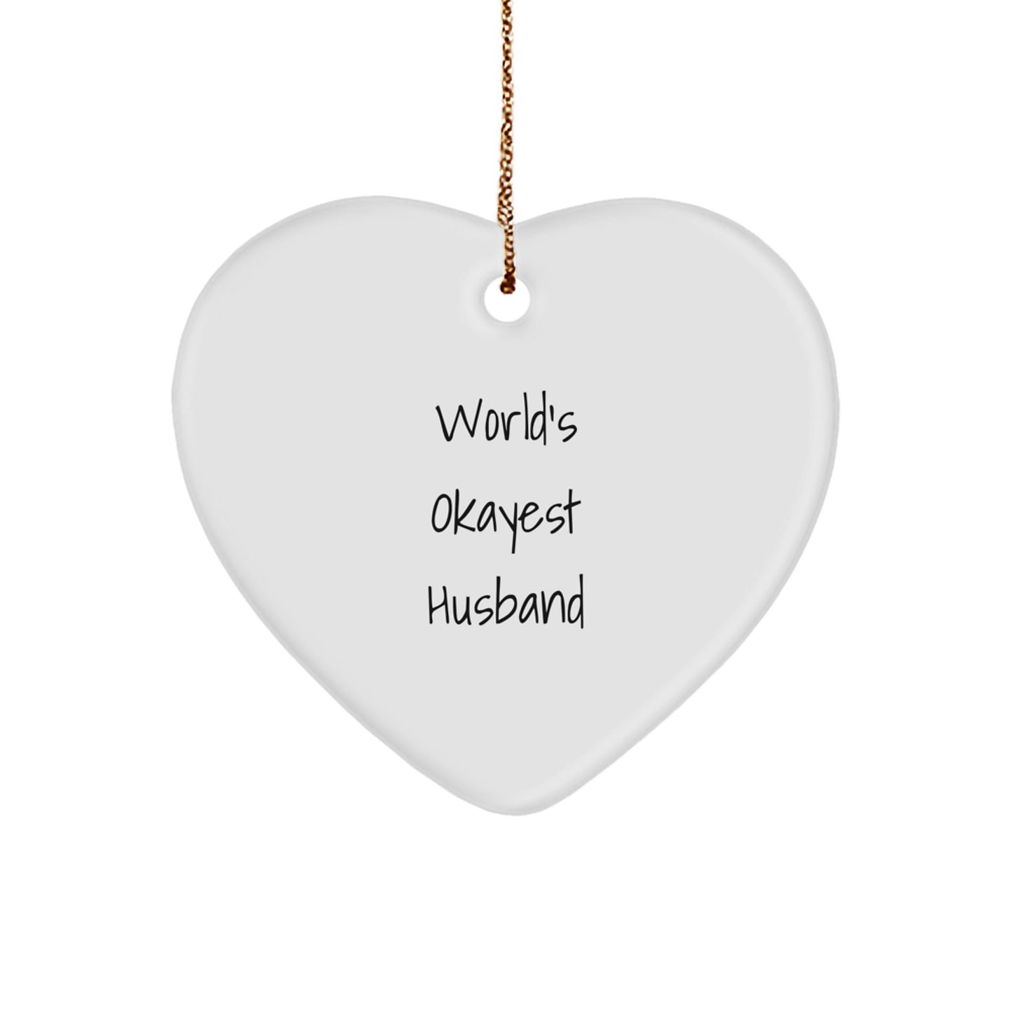 Christmas Gift for Dad Heart Ornament Present World's Okayest Husband - Image 1