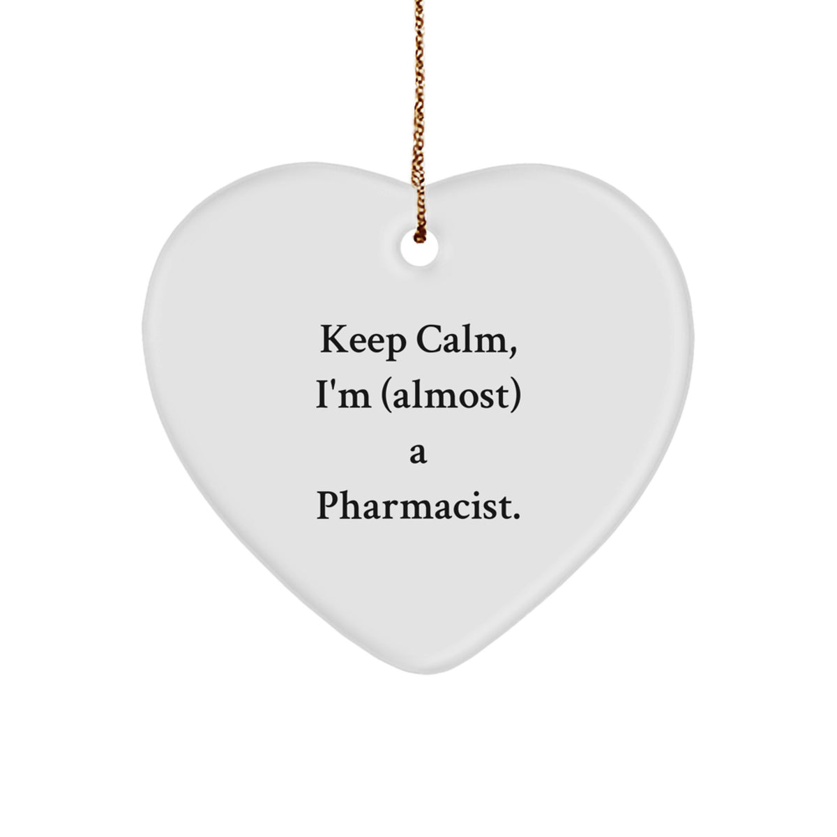 Pharmacist Keep Calm Heart Ornament for Kids Favorite Christmas Gift - Image 1