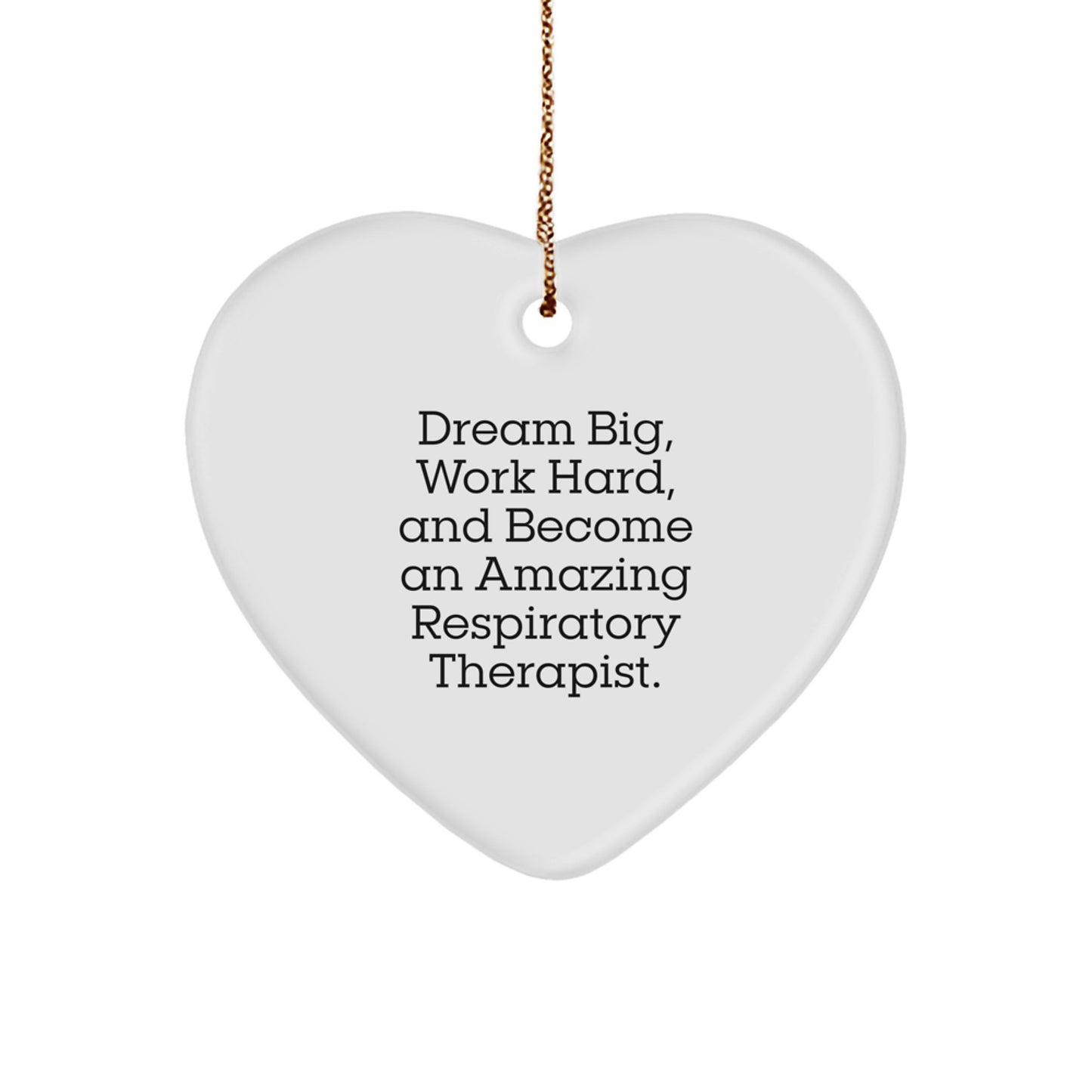 Respiratory Therapist Gifts - Inspirational Heart Ornament, Funny Quote, Christmas Unique Gifts from Friends, Family, Coworkers to Respiratory Therapist, Men, Women - Image 1
