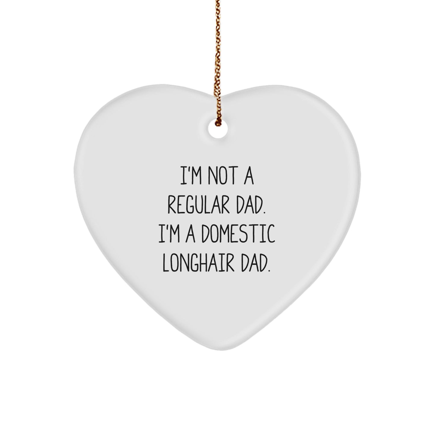 Funny Dad Heart Ornament for Domestic Longhair Cat Lover, Christmas Unique Gifts from Men, Gifts for Domestic Longhair Cat Dad - Image 1