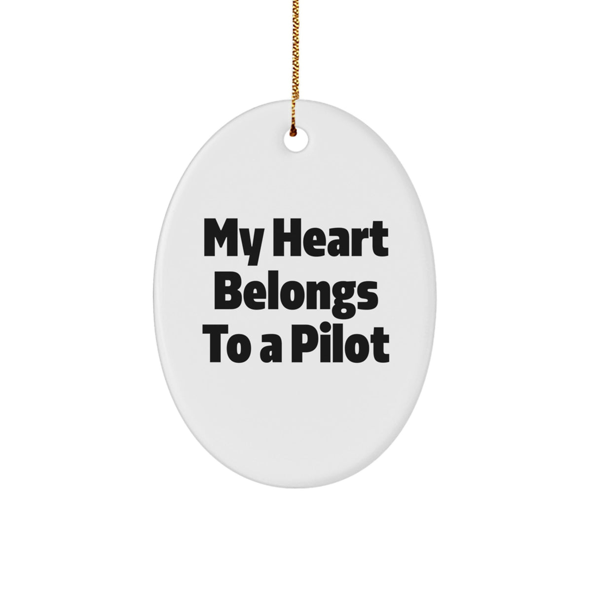 Pilot Lover Gifts from Friends and Family - Oval Ornament for Christmas with My Heart Belongs To A Pilot Quote - Image 1