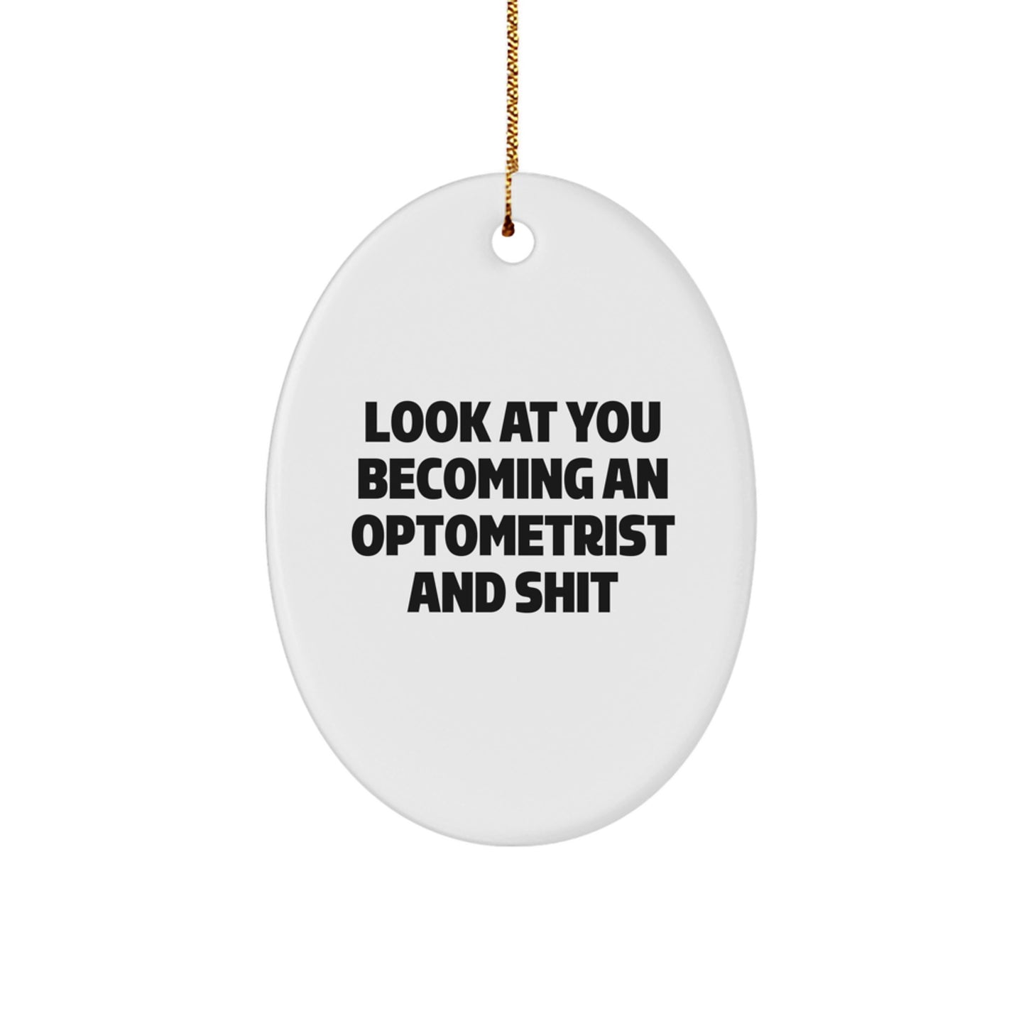 Funny Optometrist Oval Ornament Gifts for Him, Unique Optometrist Christmas Unique Gift Idea from Friends, Coworkers, Family - Image 1