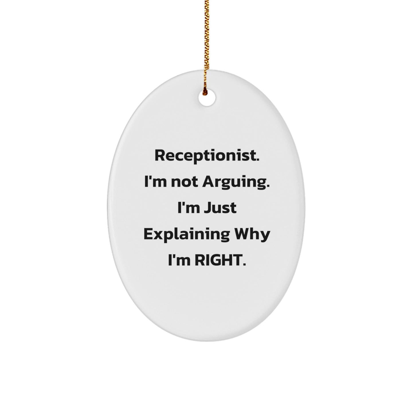 Funny Receptionist Oval Ornament Gifts from Friends or Coworkers for Receptionists - Christmas Unique Gifts - Image 1