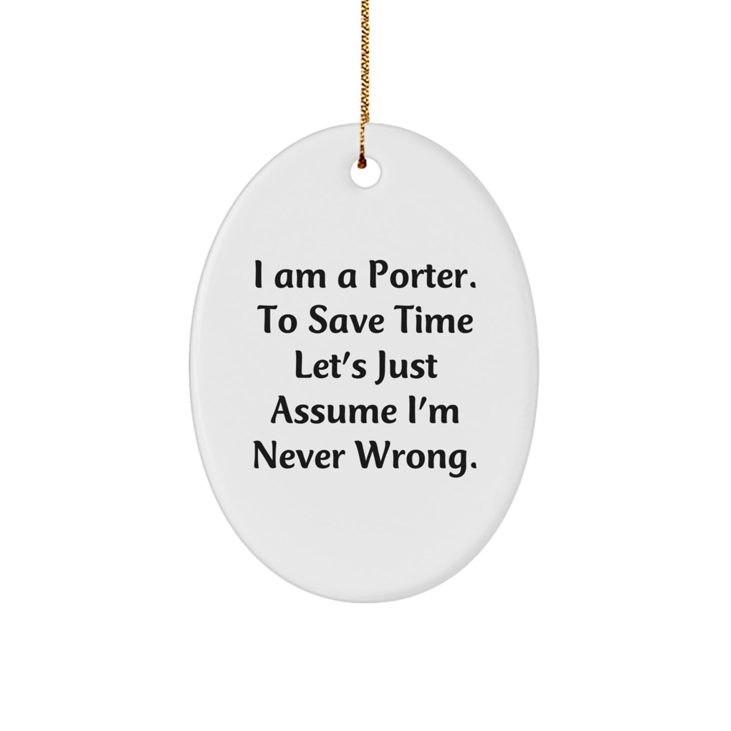 Funny Porter Oval Ornament Gifts from Friends for Men Christmas Unique - Image 1