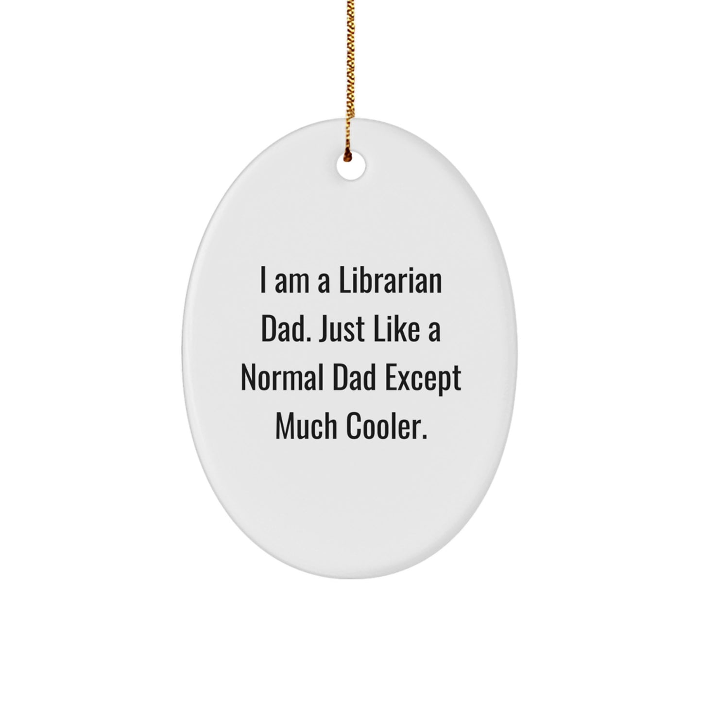 Librarian Dad Keepsake Christmas Ornament for Him Gift - Image 1