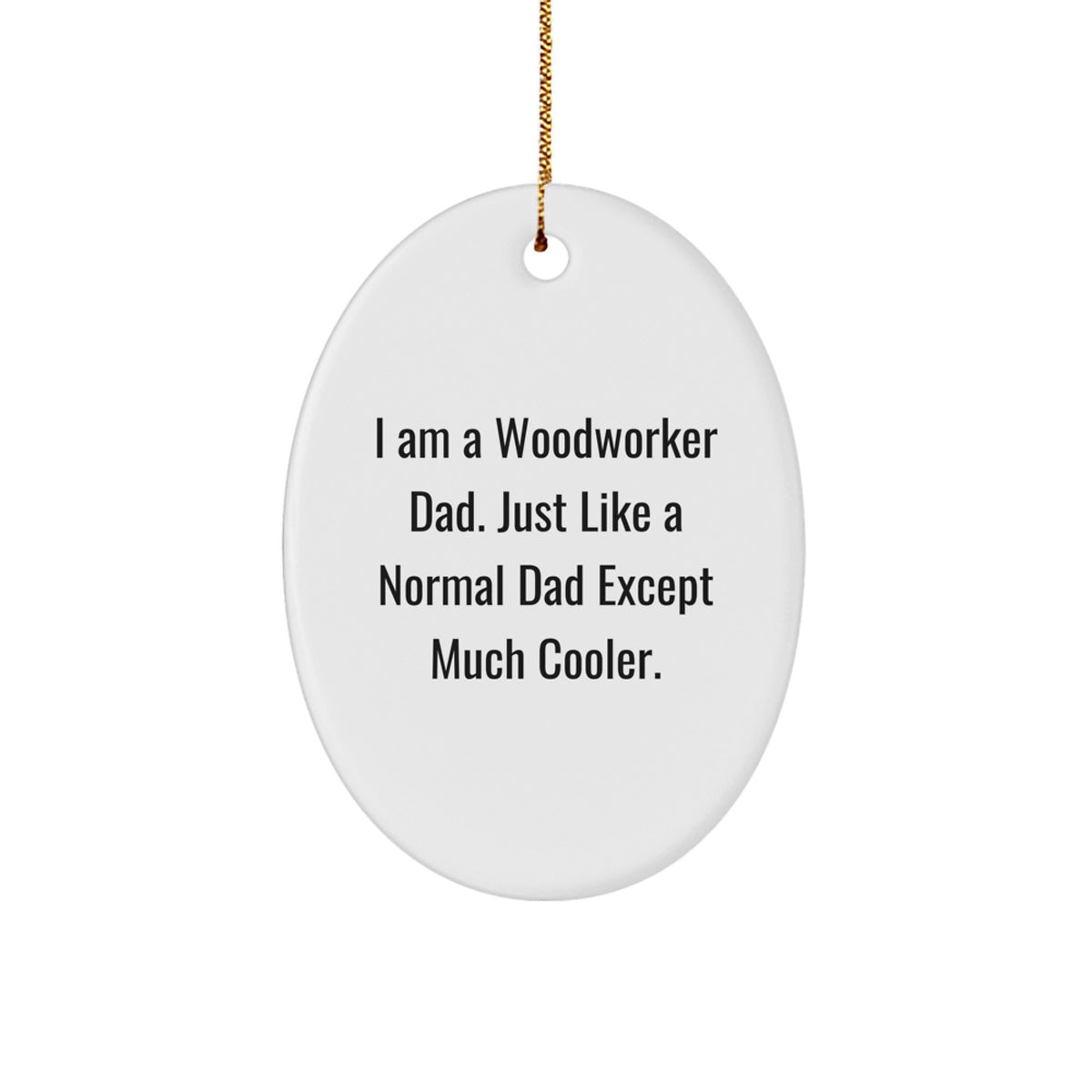 Christmas Gift for Her Woodworker Dad Oval Ornament Present Keepsake - Image 1