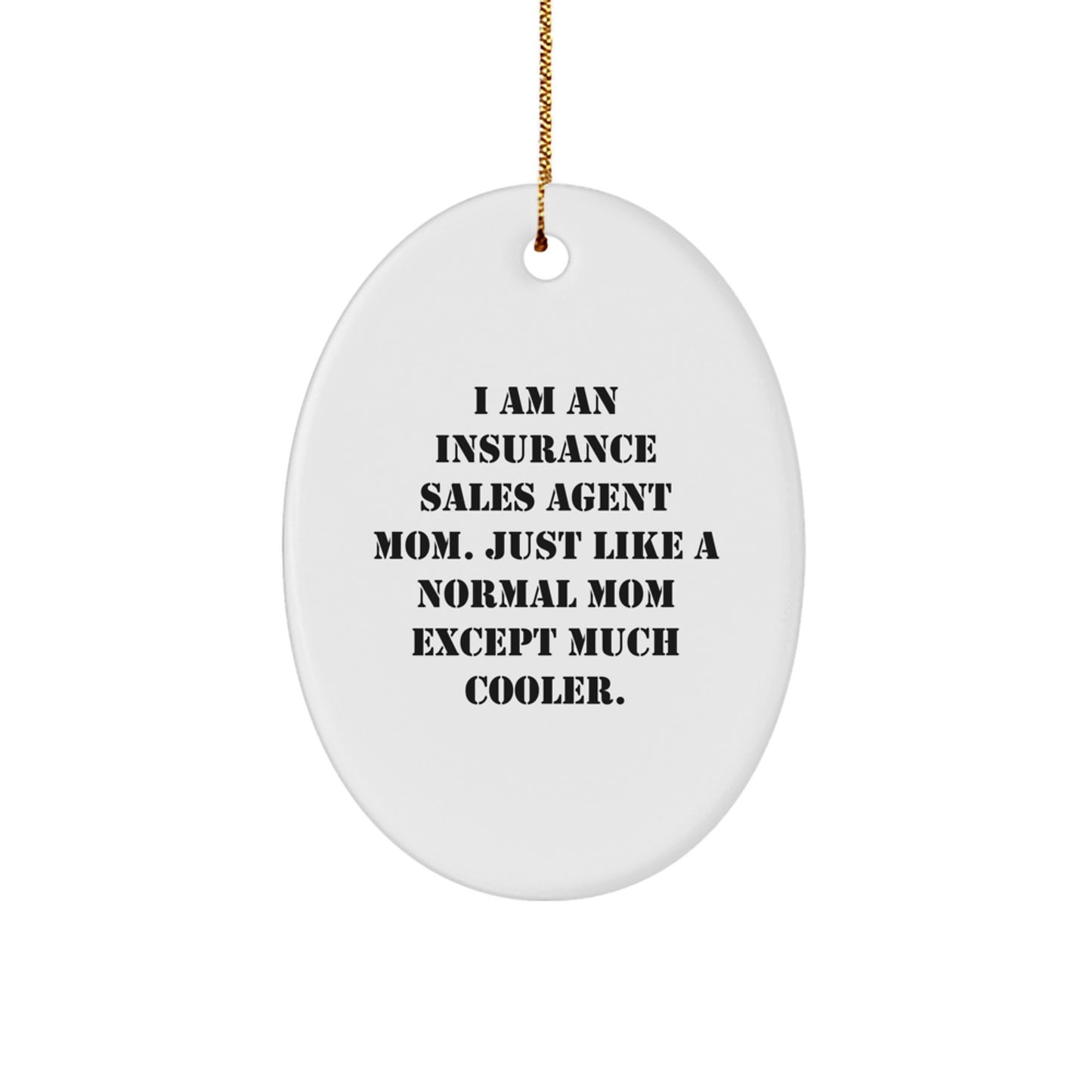 Christmas Gift for Her Present Oval Insurance Sales Agent Ornament - Image 1