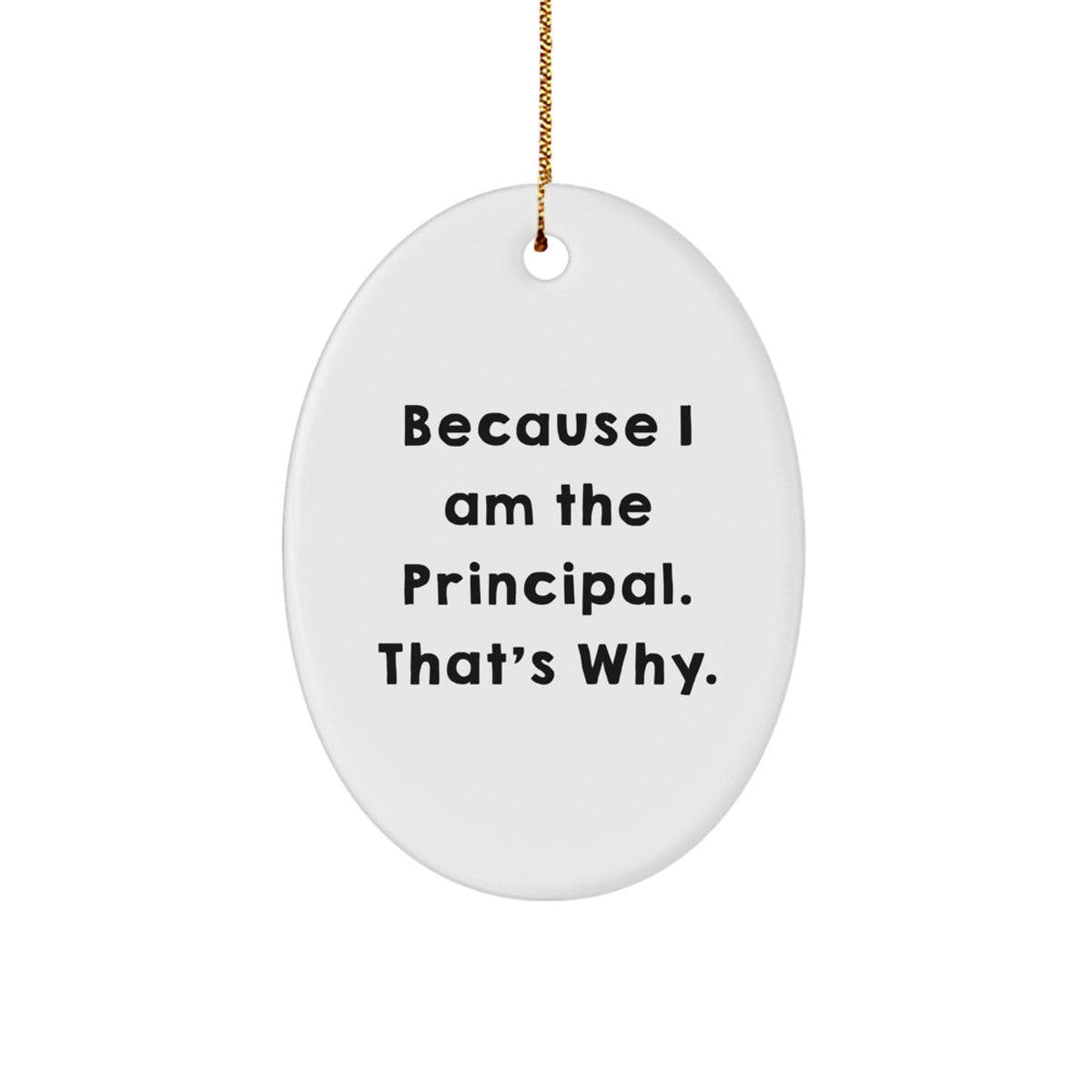 Witty Christmas Ornament Gift for Friends - Principal Holiday Keepsake - Image 1