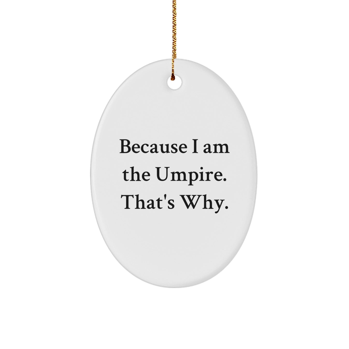 Umpire Favorite Oval Ornament for Kids Christmas Gift - Image 1
