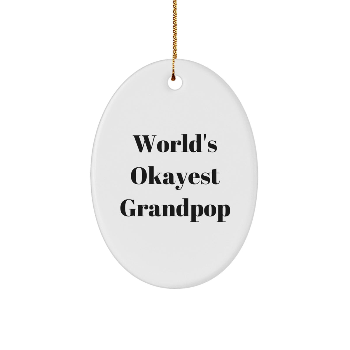 Grandpop Christmas Ornament Gift for Him - World's Okayest Grandpop - Image 1