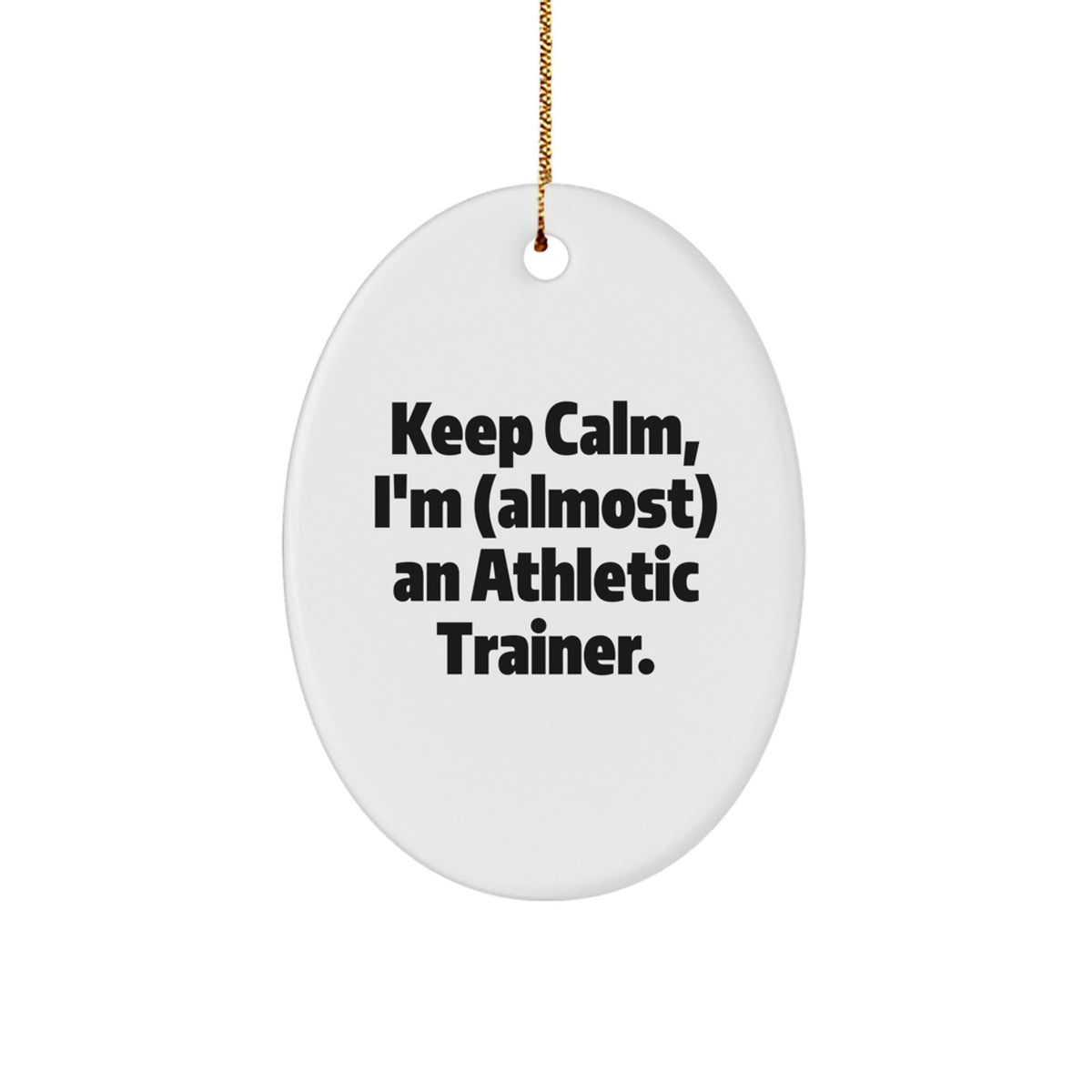 Athletic Trainer Christmas Ornament Gift for Kids - Keep Calm Keepsake - Image 1