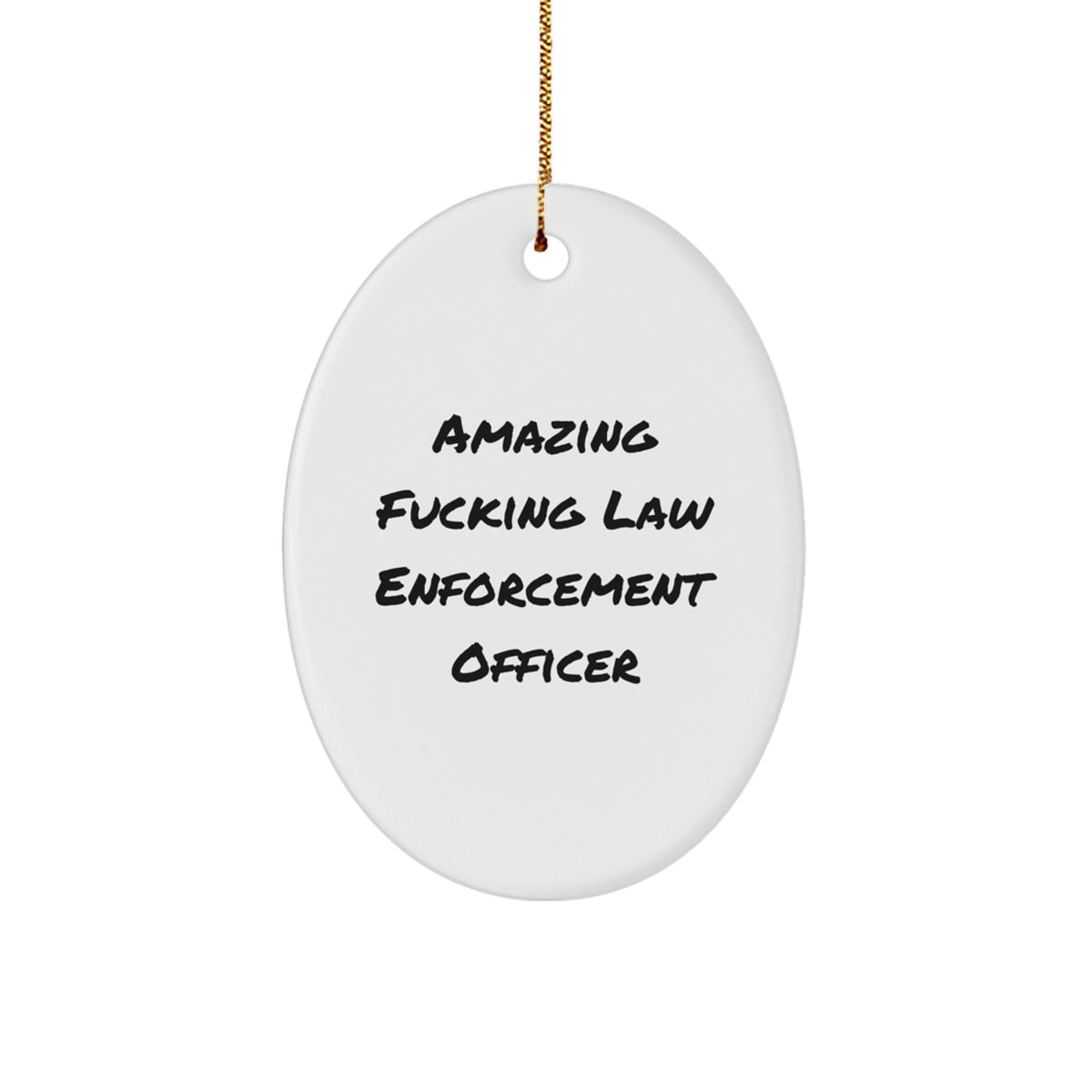 Law Enforcement Officer Oval Ornament Idea for Coworkers Christmas Gift - Image 1