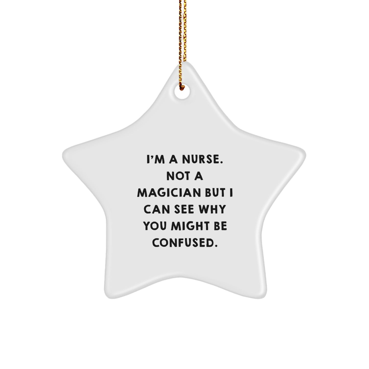 Funny Gifts from Friends, Coworkers, or Family for Nurses with Star Ornament, Perfect for Christmas Decorations - Image 1