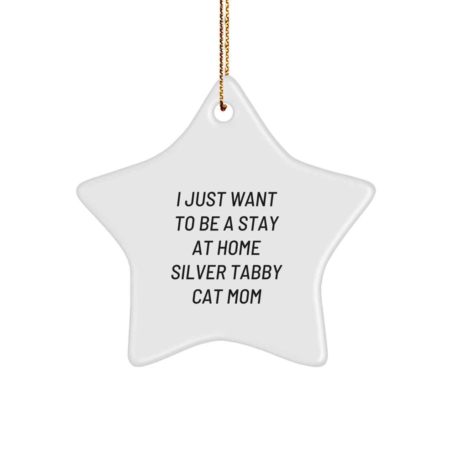 Funny Silver Tabby Cat Mom Gifts for Her - Unique Star Ornament from Friends and Family for Christmas - Image 1