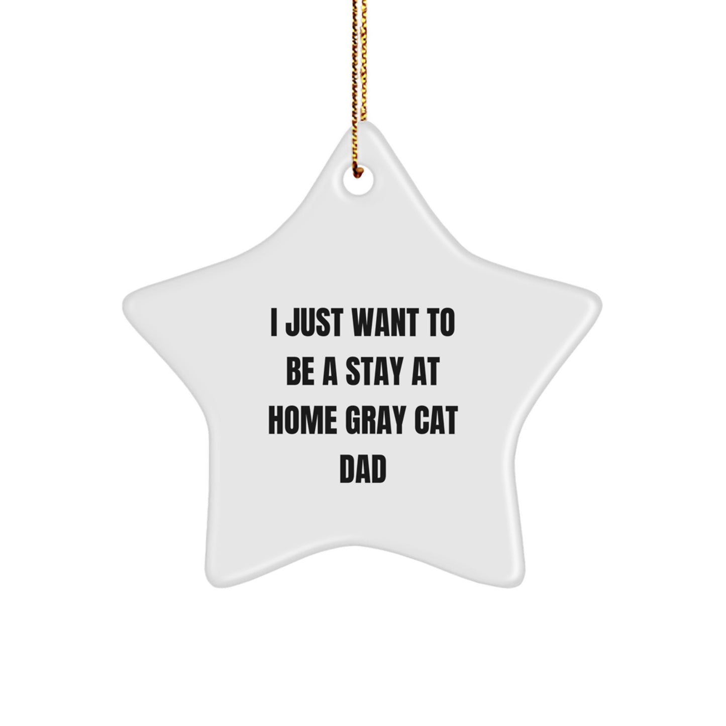 Funny Gray Cat Gift, Star Ornament, Christmas Unique Gifts from Men to Gray Cat Dads - Image 1