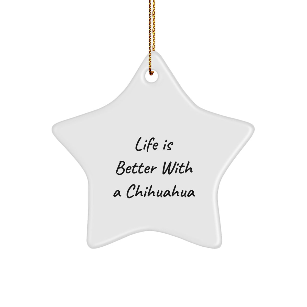Charming Chihuahua Dog Star Ornament, Funny Gift for Chihuahua Lovers, Christmas Home Decor, Star Ornament Gifts from Friends and Family - Image 1