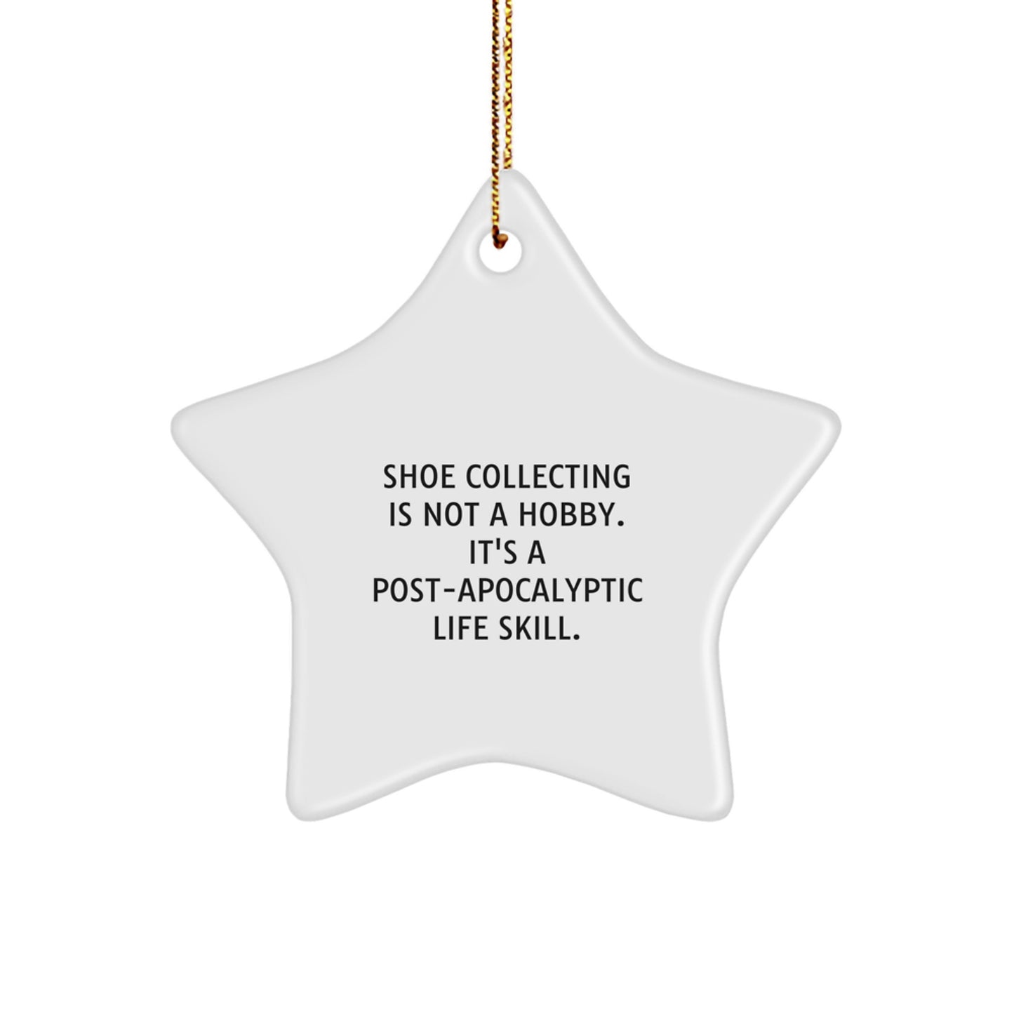 Funny Shoe Collecting Gifts for Men from Women, Christmas Unique Star Ornament Inspirational Quote - Image 1
