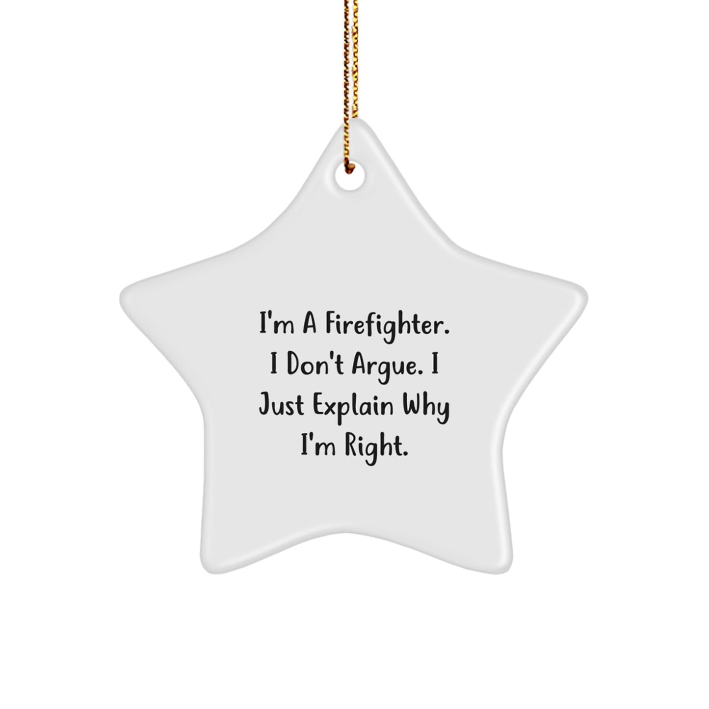 Funny Firefighter Star Ornament Gifts from Men to Firefighter Friends during Christmas Unique - Image 1