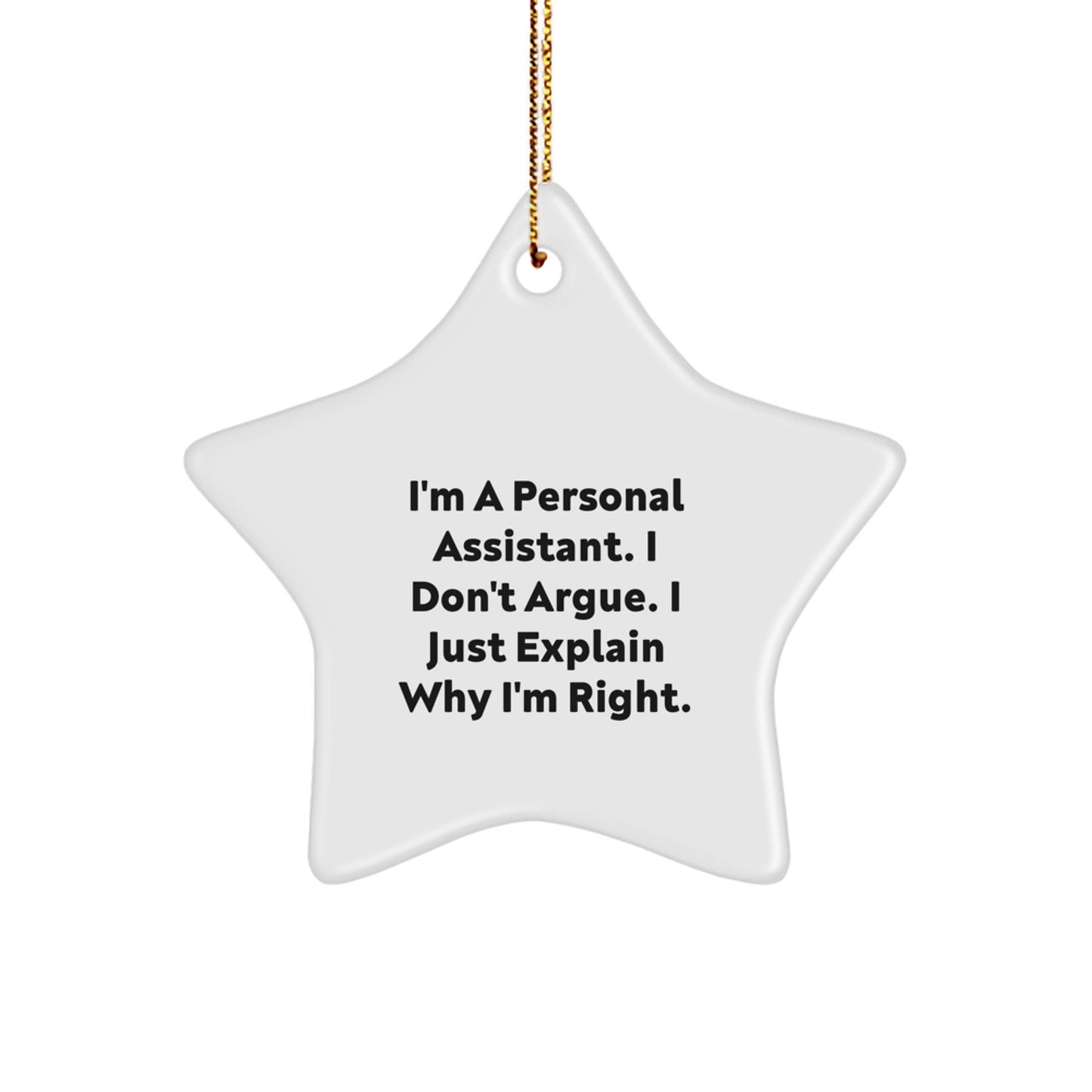 Gifts from Friends and Family for Personal Assistants, Funny Star Ornament, Christmas Unique Gifts, I'm A Personal Assistant. - Image 1