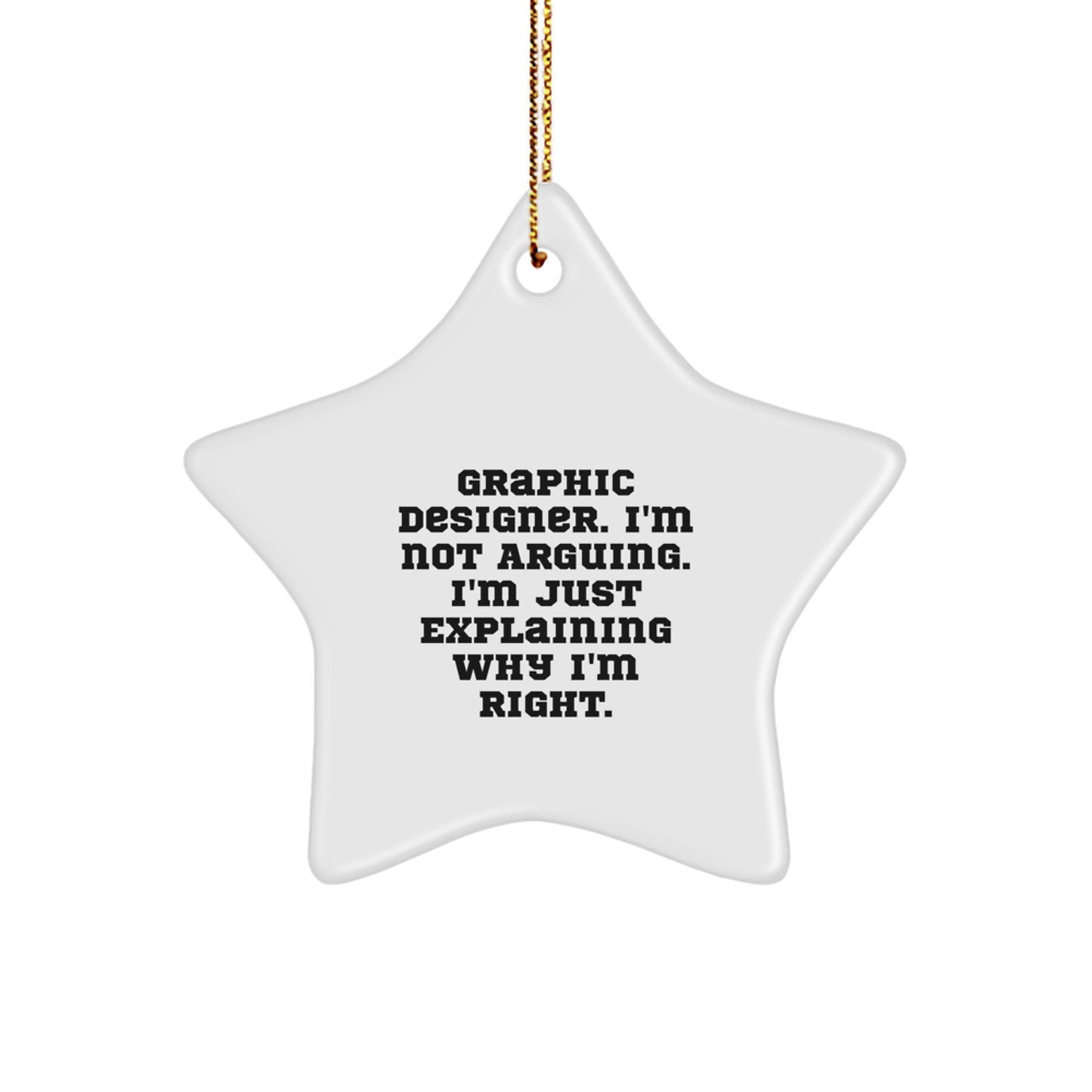 Funny Graphic Designer Gifts from Friends for Him - Star Ornament, Christmas Unique Gifts for Graphic Designers - Image 1