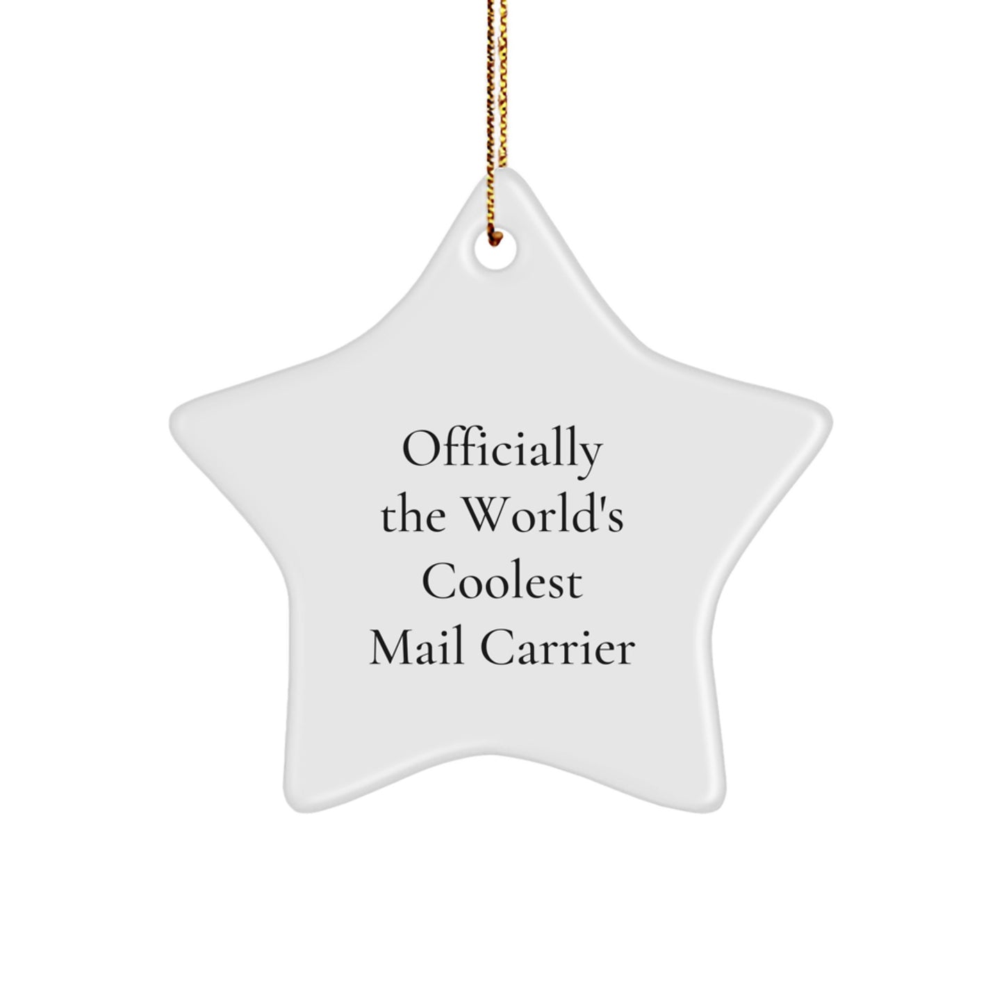 Funny Mail Carrier Star Ornament Gifts from Friends for Christmas Unique Present Ideas - Image 1