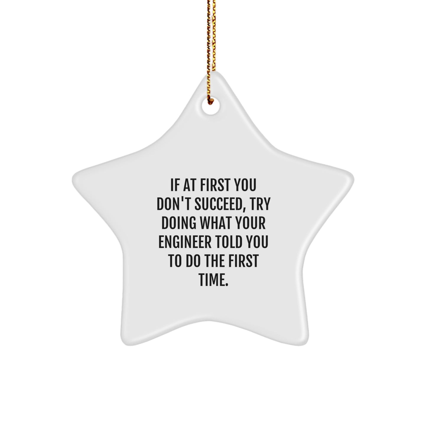 Funny Engineer Star Ornament Gifts from Friends for Christmas Unique Gifts - Image 1