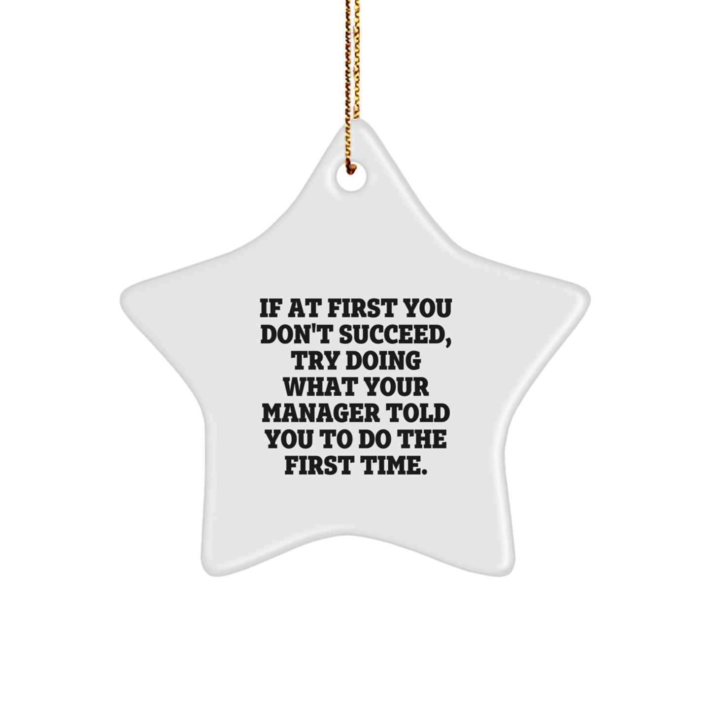 Funny Manager Gifts from Friends, Christmas Unique Star Ornament with Inspirational Quote, Manager Office Decor, Star Shaped MDF Gift for Manager - Image 1
