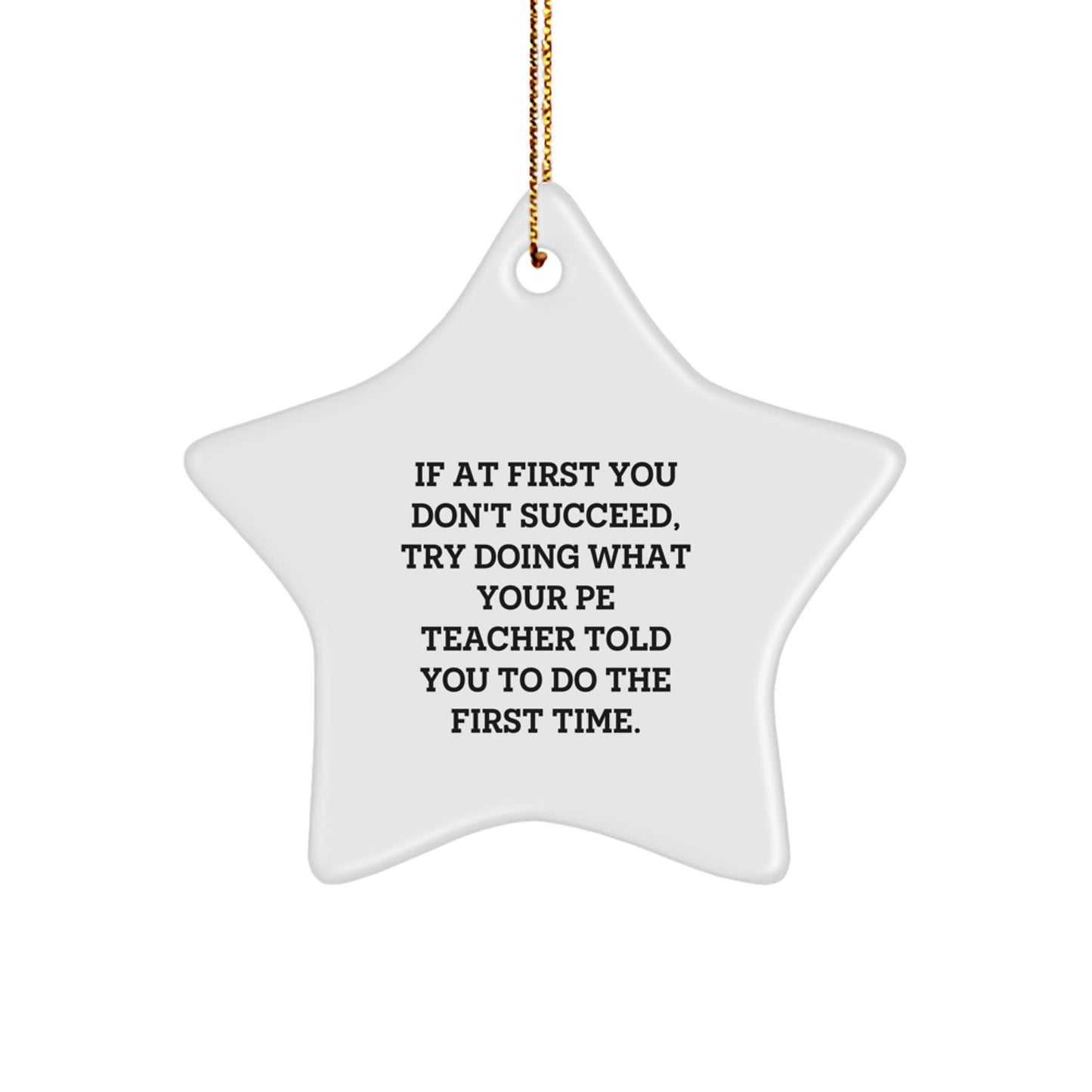 Funny PE Teacher Star Ornament Gift from Friends for Christmas Unique Gifts - Image 1