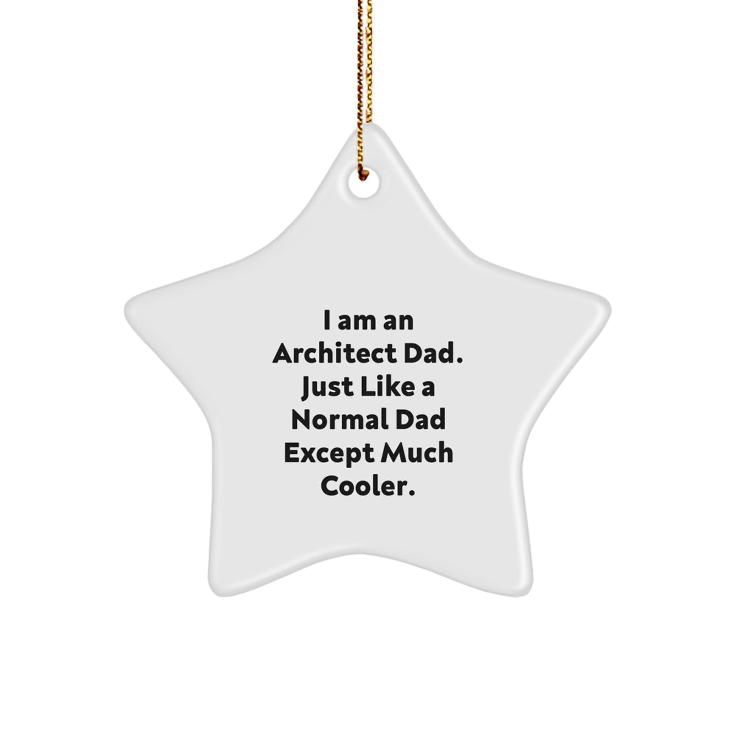 Funny Architect Star Ornaments for Dad's Office - Unique Gifts from Men to Architect Friends and Coworkers for Christmas - Image 1