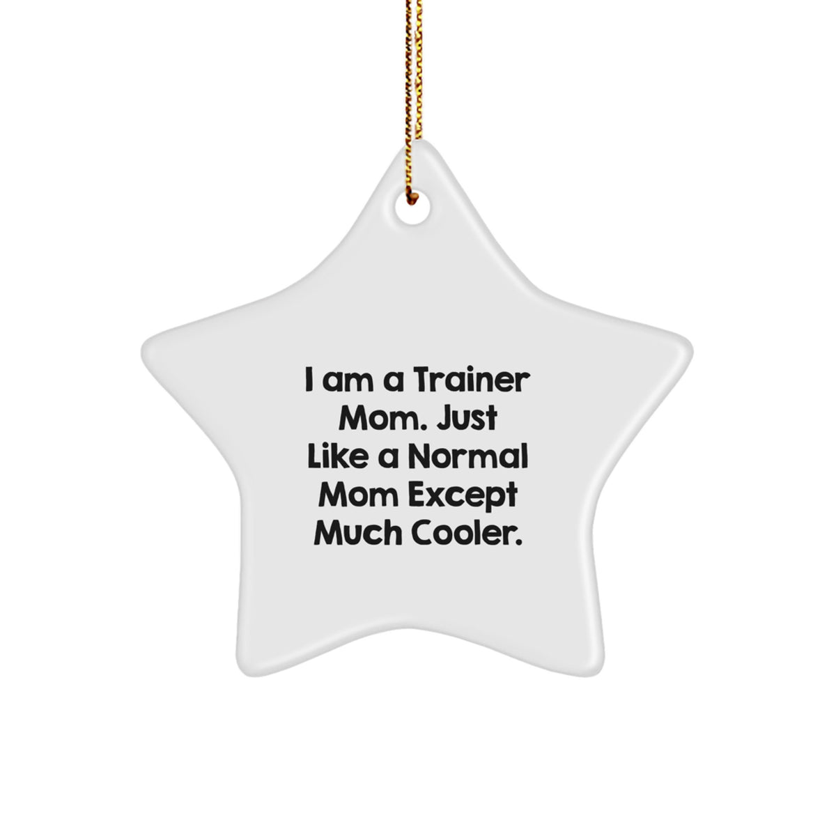 Christmas Gift for Her Trainer Mom Star Ornament Present - Image 1