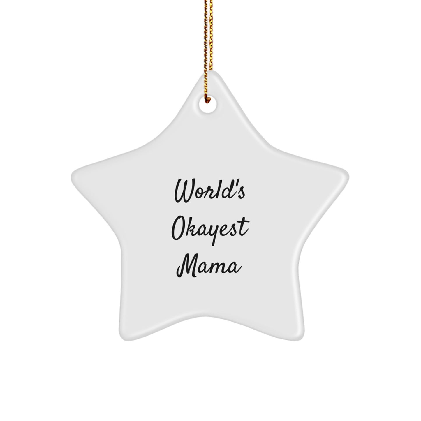 Mama Favorite Star Ornament for a Sister Christmas Gift - Image 1