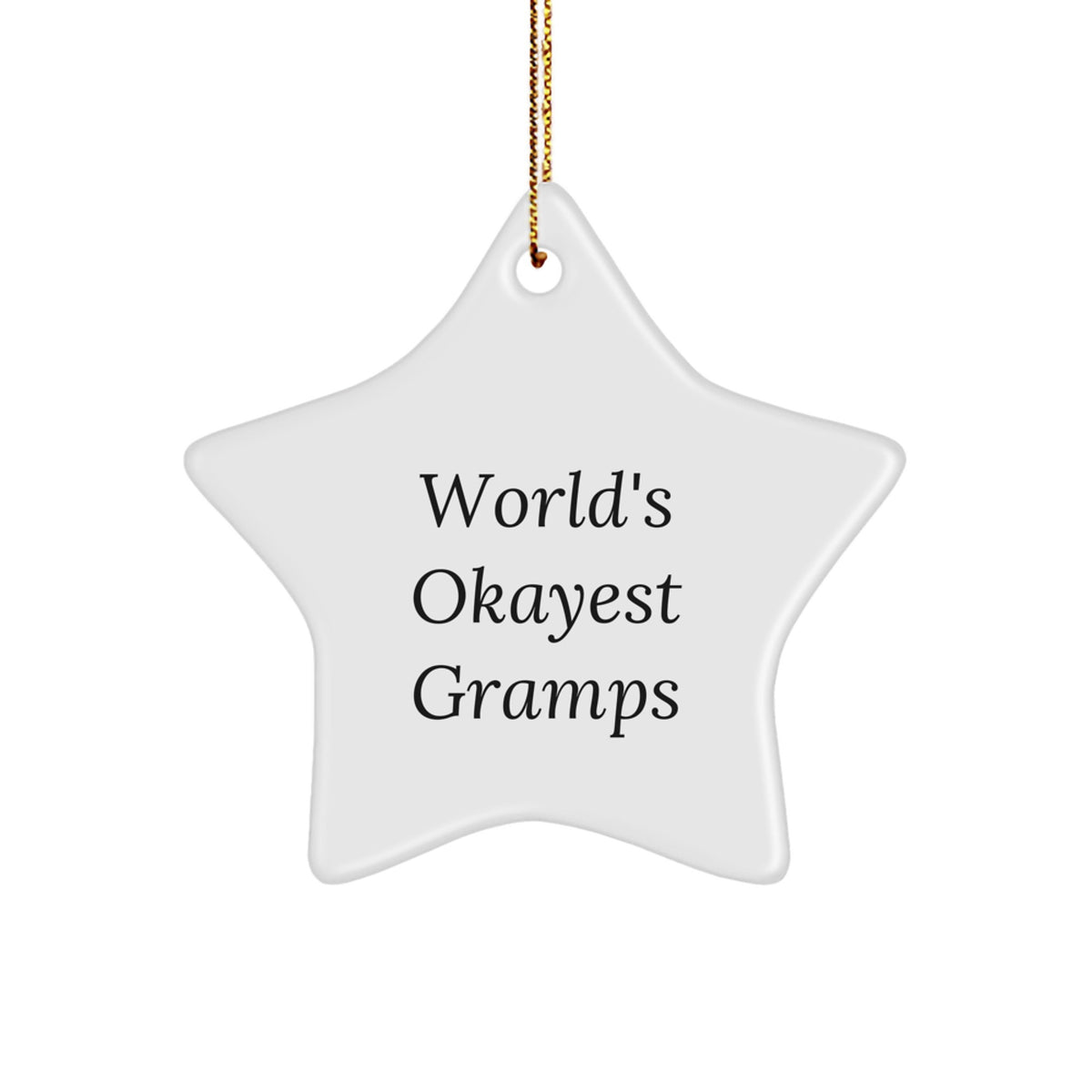 Humorous Gramps Christmas Ornament Gift - Novelty Star Keepsake - Image 1