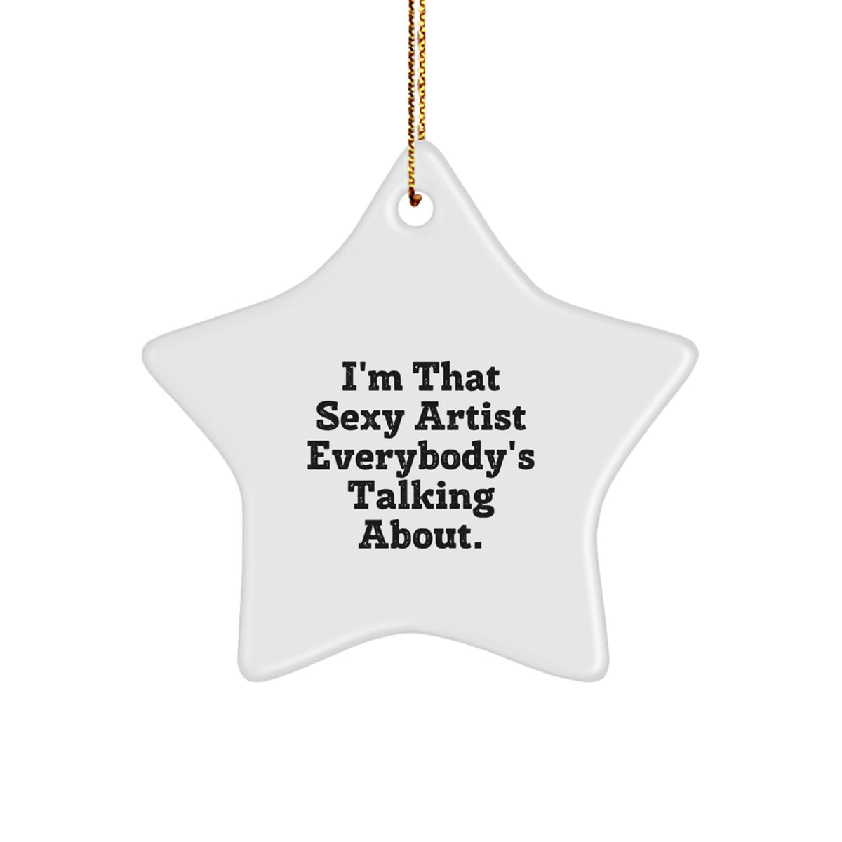 Sassy Bold Artist Novelty Vibrant Christmas Ornament for Friends Gift - Image 1