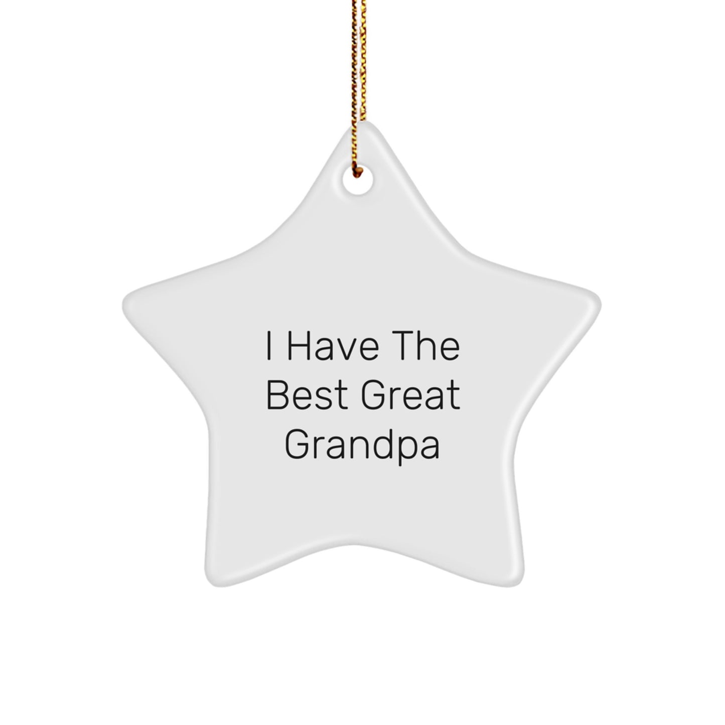 Funny Grandpa Gifts from Men, Unique Star Ornament for Christmas, 'I Have The Best Great Grandpa' Quote - Image 1