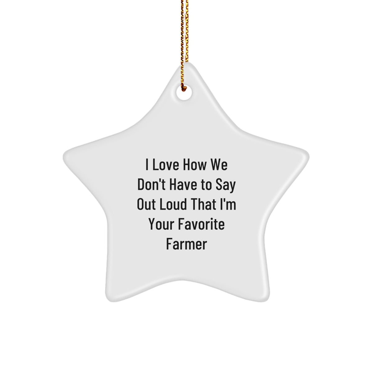 Funny Farmer Gifts from Friends and Family - Star Ornament for the Favorite Farmer, Unique Christmas Decorations for the Home - Image 1