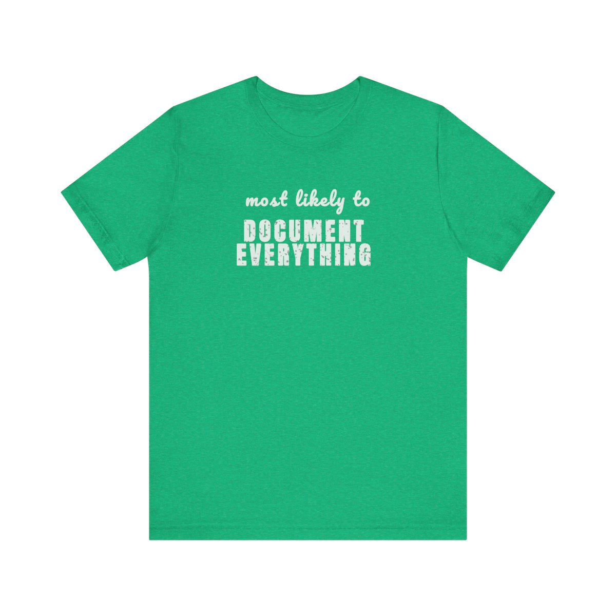 DOCUMENT EVERYTHING SPT03 St Patricks Day Bachelorette Shirt, Funny Irish Party Tee, Most Likely to Shirt, Pub Crawl Outfit, Girls Night Out Tee