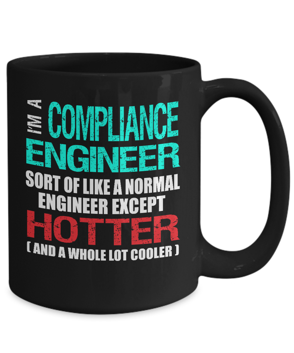 Compliance Engineer Funny Gift Mug - The VIP Emporium
