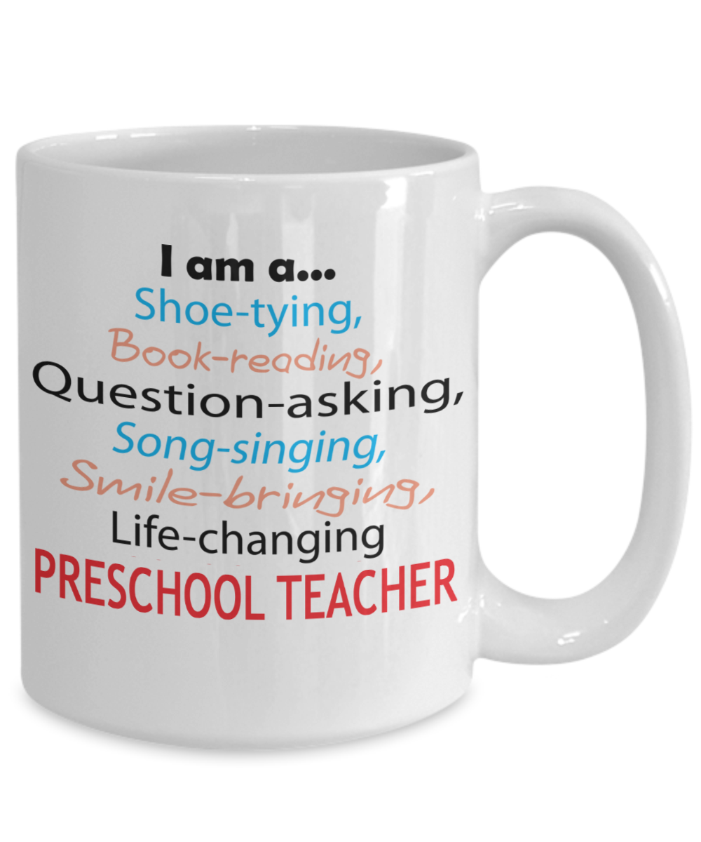 Preschool Teacher Gift Mug - 15oz Ceramic - Life-Changing - Appreciation Gift - The VIP Emporium