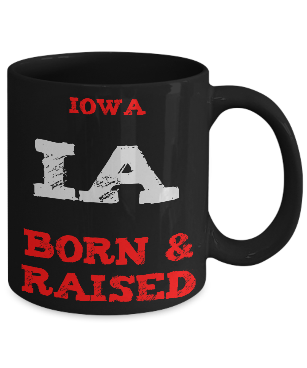 Iowa Gift Coffee Mug - Iowa Born and Raised - 11oz Ceramic Printed in USA - The VIP Emporium