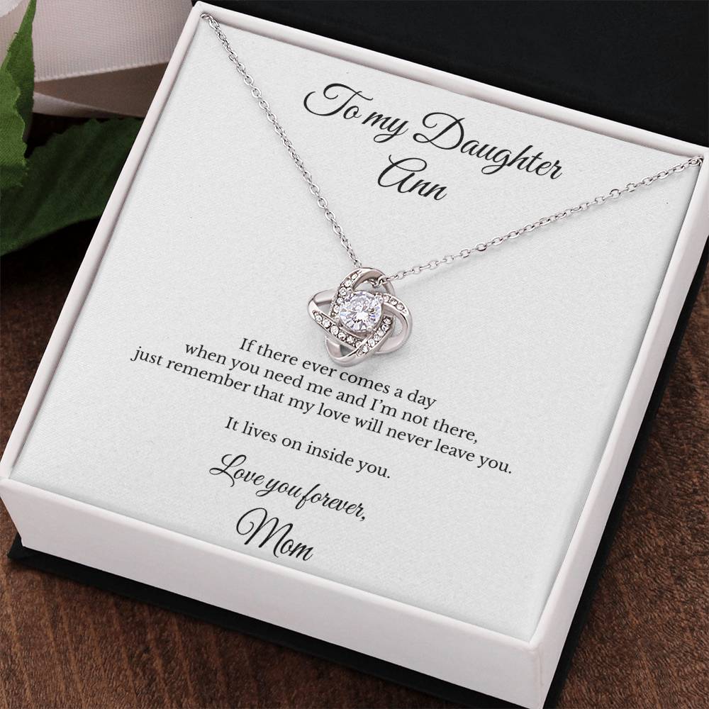 To My Daughter Personalized Love Knot Necklace – I Will Always Be With You