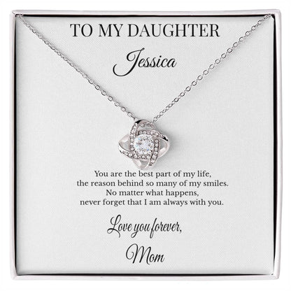 To My Daughter Personalized Necklace Gift – You Are the Best Part of My Life