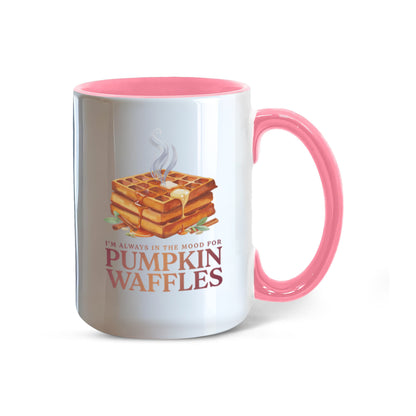 I'm Always in the Mood for Pumpkin Waffles Color Accent Ceramic Mug | Fall Coffee Mug