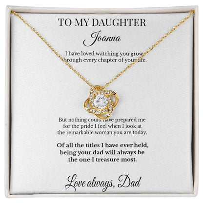 LK26DD04 Personalized To My Daughter Necklace From Dad – My Greatest Pride Love Knot Gift